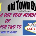 Old Town Gym Vegas Trip Give Away